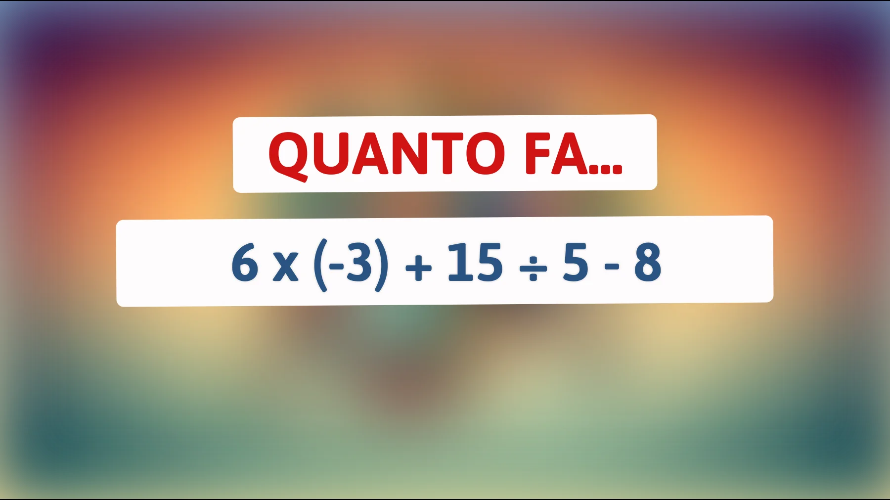 "Sfida la tua intelligenza: riesci a risolvere questo indovinello matematico che ha fatto impazzire tutti?""